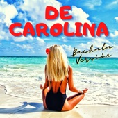 De Carolina - Bachata Versión (Remix) artwork