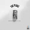 The Plugs (feat. Roug 9 & Lil Paid) - Single album lyrics, reviews, download