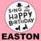 Happy Birthday Easton - Sing Me Happy Birthday lyrics