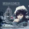 Stream & download Message, Pt. II (feat. Bronze Nazareth) [Remastered] - Single