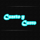 Cuarto y Cuero artwork