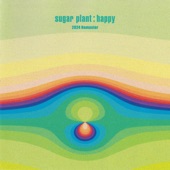 Sugar Plant - Butterfly (2024 Remaster)