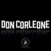 Don Corleone (feat. Kidda & Lacrim) - Single album lyrics, reviews, download