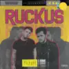 Ruckus - EP album lyrics, reviews, download