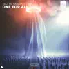 Stream & download One For All - Single