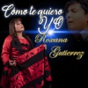 Como Te Quiero Yo - Single