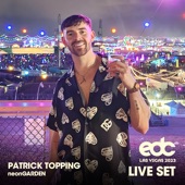 Patrick Topping at EDC Las Vegas 2023: Neon Garden Stage (DJ Mix) artwork
