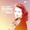 Anne-Sophie Mutter Plays Bach