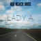 Lady A. - Big Black Dogs lyrics
