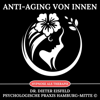 Anti-Aging von innen - Dr. Dieter Eisfeld