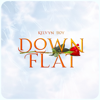 Down Flat - Kelvyn Boy