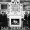 Bad Thoughts artwork