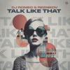 Talk Like That - Single