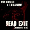 Dead Exit (Walking with Mr D) - Single