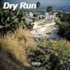 Dry Run Vol. I - Single