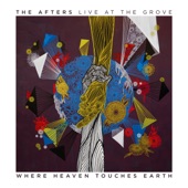 Where Heaven Touches Earth: Live at The Grove artwork