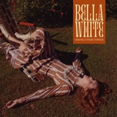 Bella White - Break My Heart