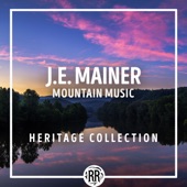 J.E. Mainer & His Mountaineers - Watermelon On The Vine