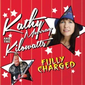 Kathy Murray & The Kilowatts - Animal Magnetism