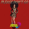 Please Don't Go - Single