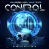 Control (feat. Kra Martinez) - Single album lyrics, reviews, download