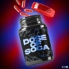 Dose of Soca - Single