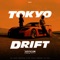 Tokyo Drift (Remix) artwork