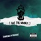 I get the money (IGTM) - Iamemzyfrush1 lyrics