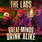Great Minds Drink Alike (feat. Craig Campbell) artwork