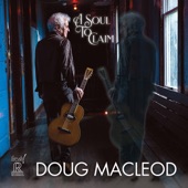 Doug Macleod - Only Porter at the Station