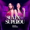 Sua Ex Te Superou - Single