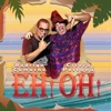 Eh! Oh! (feat. Cicero Pestana) - Single