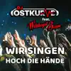 Stream & download Wir singen hoch die Hände (feat. Wildkogel Buam) - Single