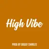 High Vibe - Single album lyrics, reviews, download