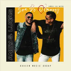 Son de Amores (Amores Que Matan) - Single by Andy & Lucas album reviews, ratings, credits