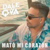 Mató Mi Corazón (En Vivo) - Single