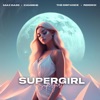 Supergirl (The Distance & Riddick Remix) - Single