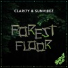 Forest Floor (Sunvibez Mix) - Single