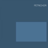 Petrichor - EP