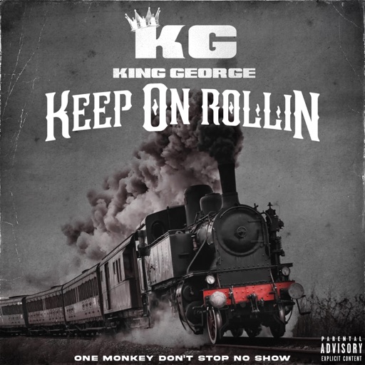 Art for Keep On Rollin by King George
