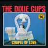 Chapel of Love (Sun Records 70th / Mono / Remastered 2022) album lyrics, reviews, download