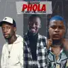 Phola (feat. Robot Boii & Tyler ICU) - Single album lyrics, reviews, download