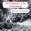 El Camino a La Felicidad - Single