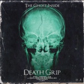 The Ghost Inside - Death Grip