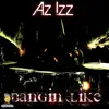 Bangin Like - Single album lyrics, reviews, download