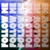 Follow Me - Single