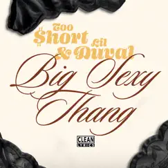 Big Sexy Thang Song Lyrics