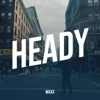 Heady - Single