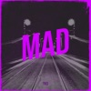 Mad - Single