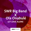Let Love Alone - Single album lyrics, reviews, download